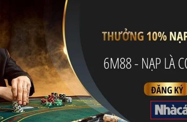 6M88 ⭐️ Nhà Cái Tặng 68K Mới Nhất ✔️ Đăng Ký Ngay