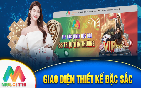 Trải nghiệm nhà cái Mig8 – Cá cược thể thao, xổ số và casino live