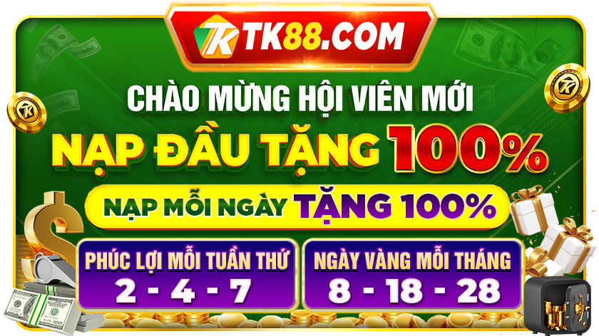 Tk88 - casino tặng tiền cược miễn phí cho thành viên mới