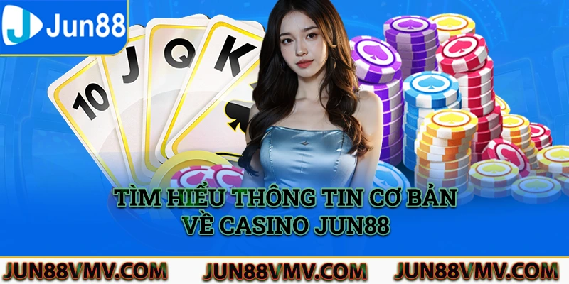 Đánh giá Casino jun88