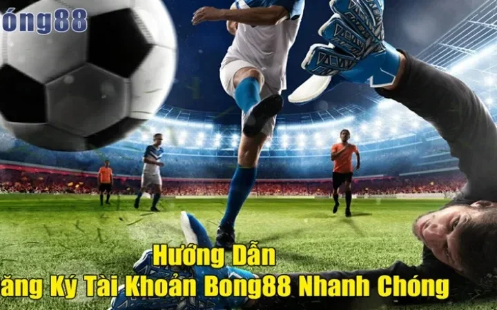 Bong88 com： Kèo nhà cái đáng tin cậy cho cược thủ