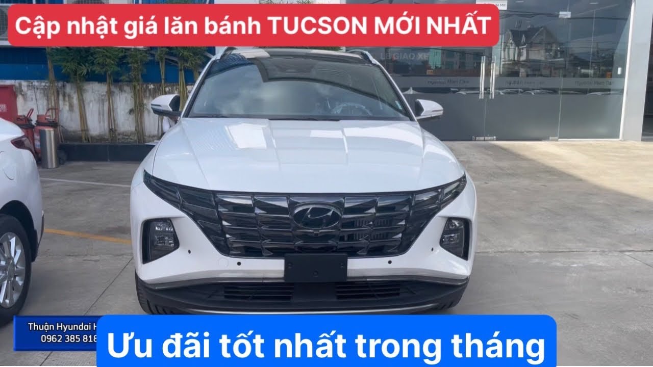 Giá lăn bánh Hyundai Tucson 2024: Cập nhật chi tiết mới nhất